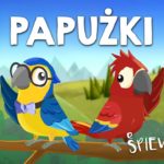 Śpiewanki.tv – Papużki